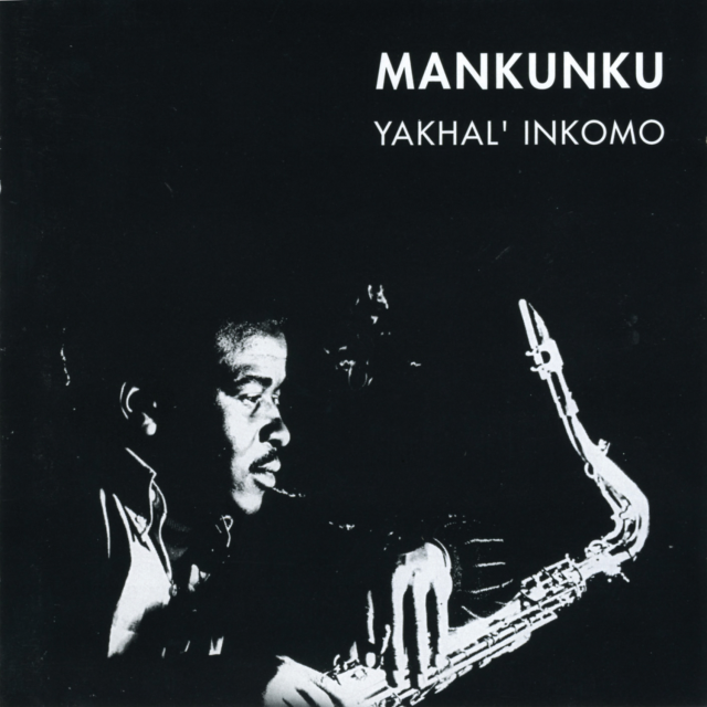 Winston Mankunku Ngozi & Muzi – Yakhal’ Inkomo (muzi Remix)