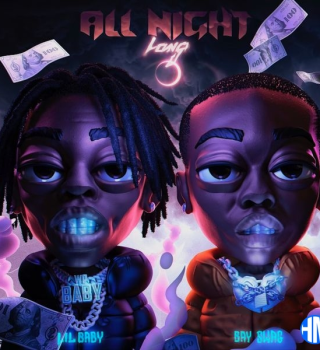 Bay Swag – All Night Long ft Lil Baby